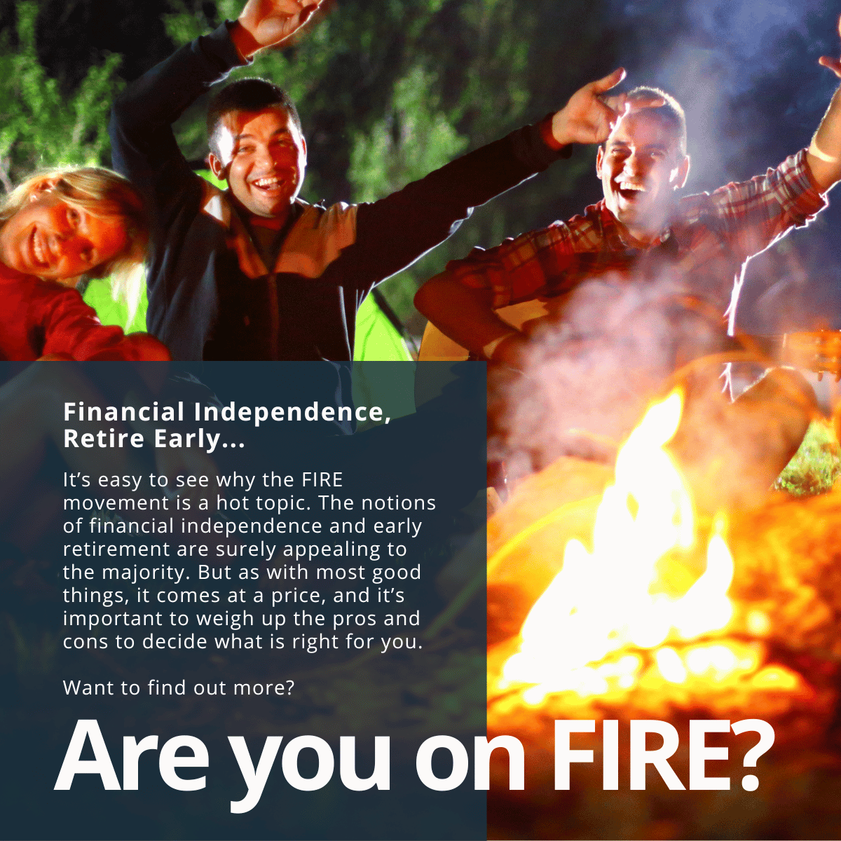 Is your retirement on FIRE?